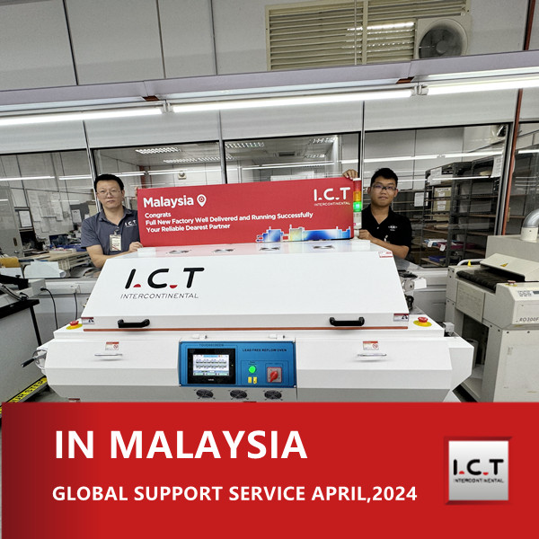 I.C.T Globaler technischer Support für maßgeschneiderte Refolw-Öfen in Malaysia